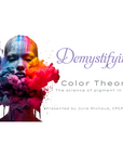 Demystifying Color Theory